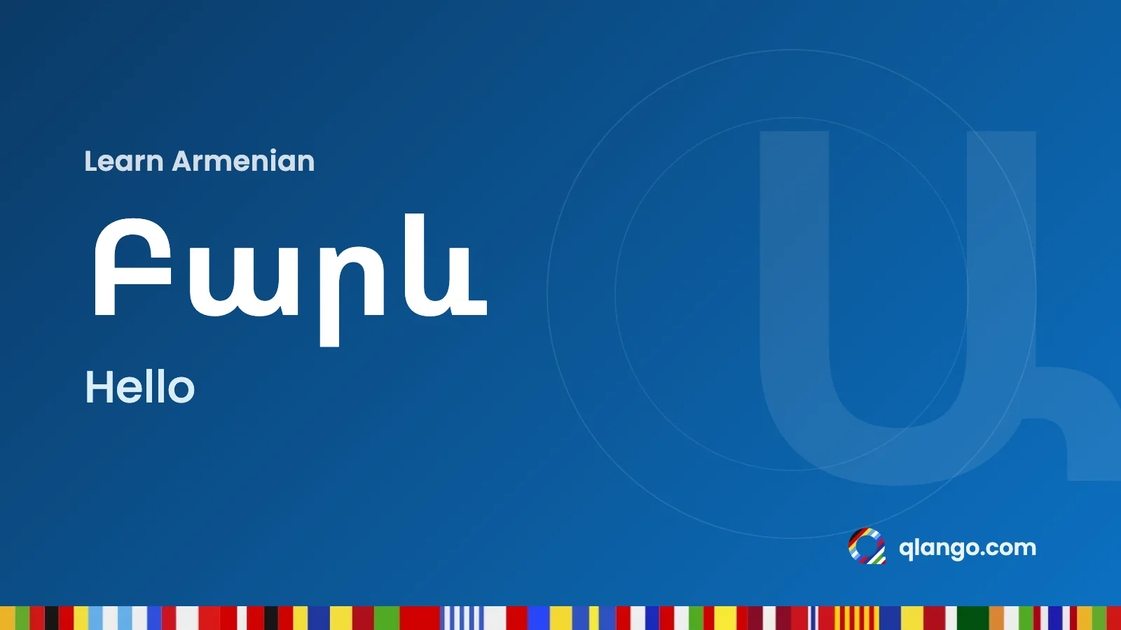 Learn Armenian: “Բարև” means hello in Armenian