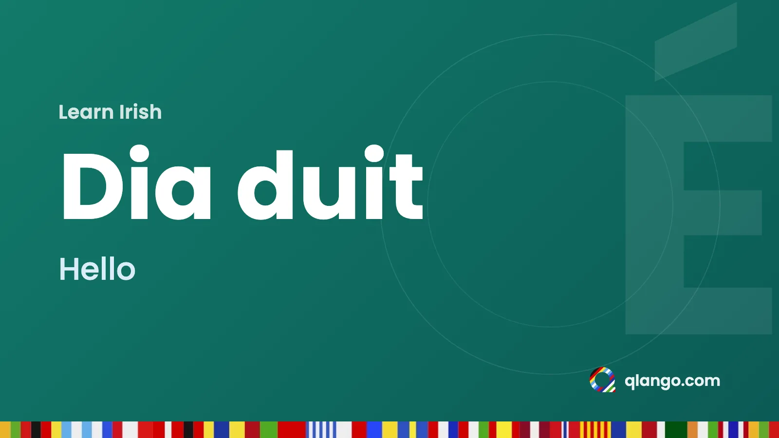 Learn Irish: “Dia duit” means hello in Irish