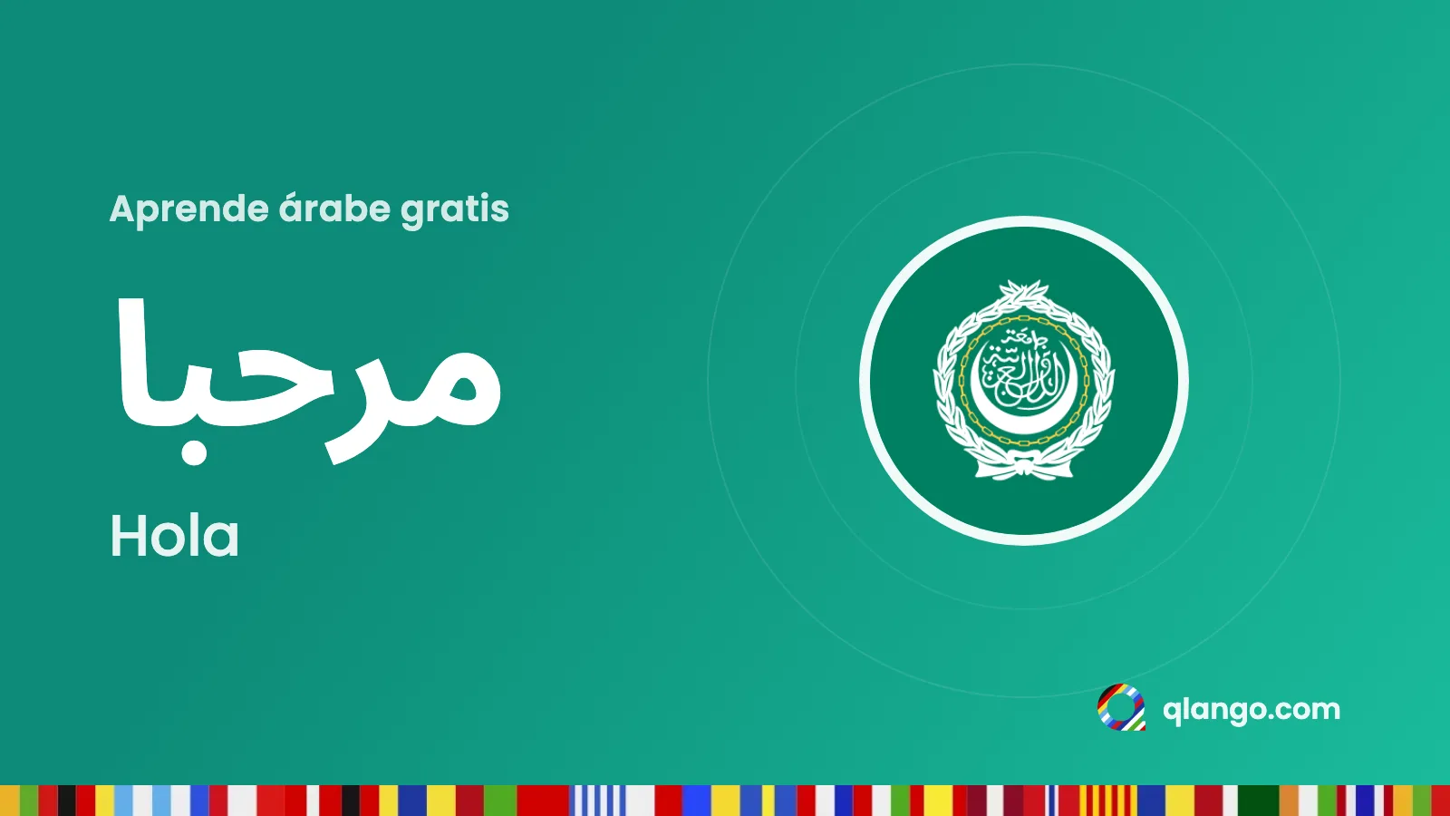 Aprender árabe gratis: مرحبا (marhaban) significa «hola»