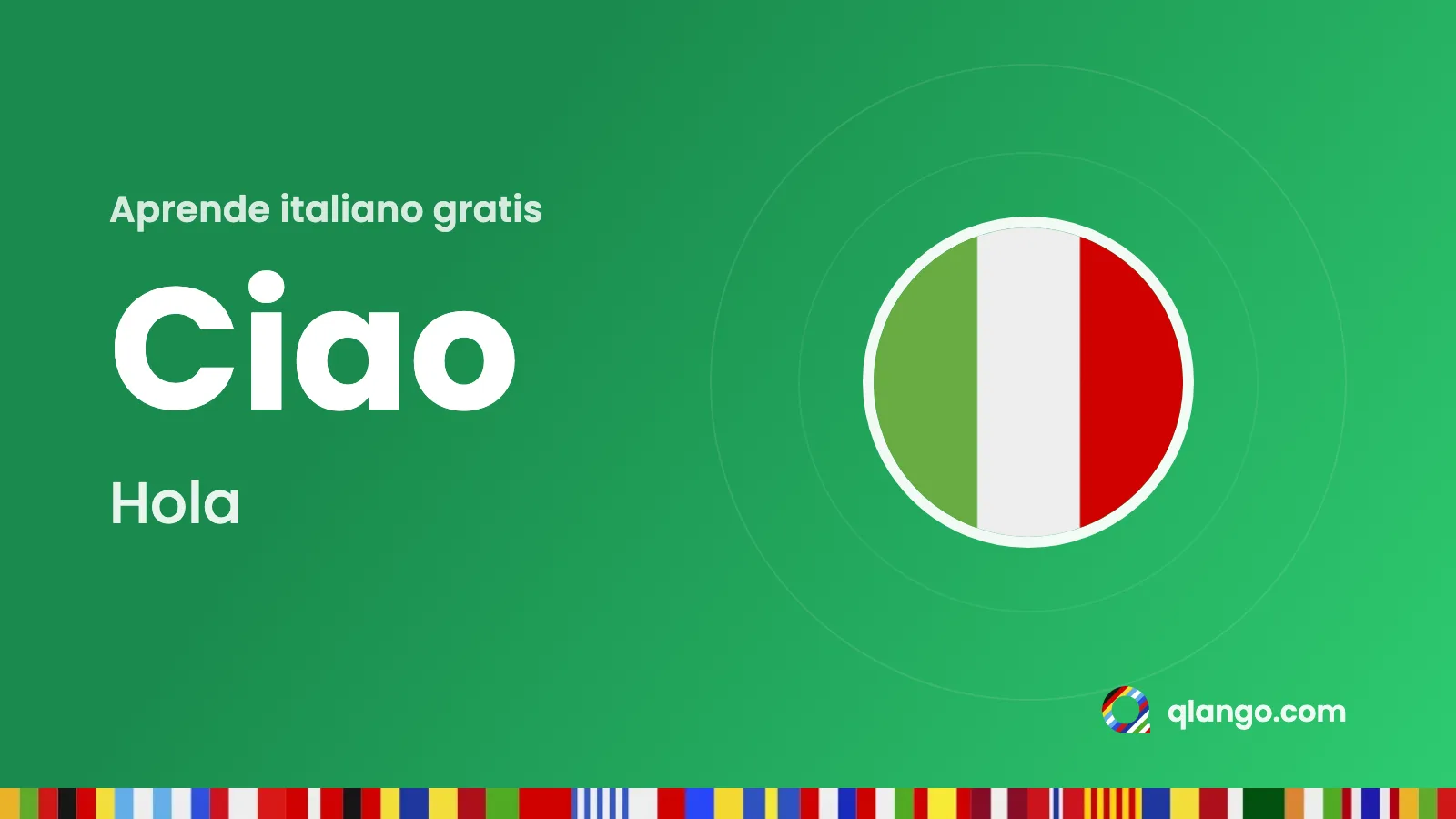 Aprender italiano gratis: «Ciao» significa «hola» en italiano