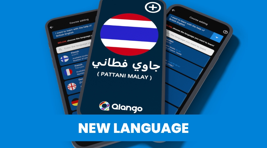 NEW LANGUAGE: PATTANI MALAY
