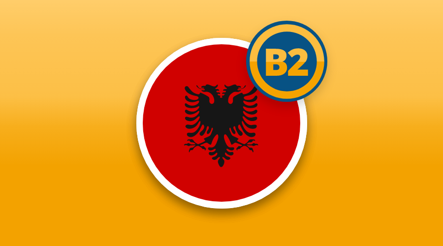 ALBANIAN B2 LEVEL NOW AVAILABLE